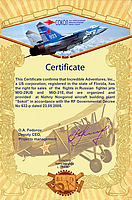 Incredible Adventures is Certified to arrange MiG flights over Russia by NAZ Sokol, JSC and the Russian Federation Government CLICK TO ENLARGE